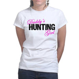 Daddy's Hunting Girl Ladies T-shirt Style001
