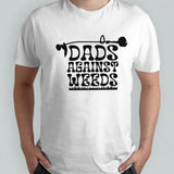 Dads against weeds shirts