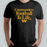 Dan Quinn Wearing Commanders Football Is Life Shirt