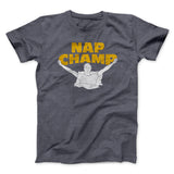 Nap Champ Funny Thanksgiving Men/Unisex T-Shirt