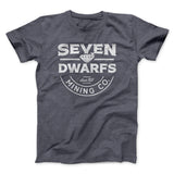 Seven Dwarfs Mining Co. Funny Movie Men/Unisex T-Shirt