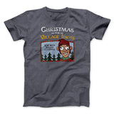 Christmas for Village Idiots Funny Movie Men/Unisex T-Shirt