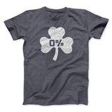 0% Irish Men/Unisex T-Shirt