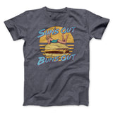 Sun's Out Buns Out Funny Men/Unisex T-Shirt