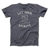 Lift Your Spirits Men/Unisex T-Shirt
