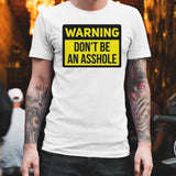 Dave Portnoy Warning Donâ€™t Be An Asshole shirt