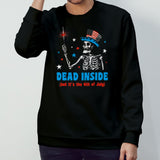 Dead Inside But Itsâ€™s The 4th Of July 2024 T Shirts