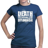 Ladies Death Before Dishonor T-shirt Style001