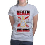 Ladies Death To Traitors T-shirt