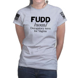 Ladies Definition of FUDD T-shirt