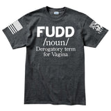 Menâ€šÃ„Ã´s Definition of FUDD T-shirt Style001