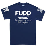 Menâ€šÃ„Ã´s Definition of FUDD T-shirt Style001