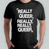 Demi Lovato Really Queer Really Really Queer Shirt