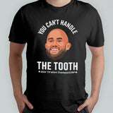 Derrick White You Canâ€™t Handle The Tooth 2024 Championchip T-shirt