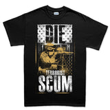 Men's Terrorist Scum T-shirt Style001