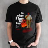 Do Mingo sÃ  tarde com fausto shirts