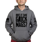 Does It Take Glock Mags Hoodie