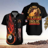 Donâ€™T Mess With Poolasauruse Hawaiian Shirt Hw5967