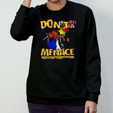 Donsâ€™t be a Menace to South Central while drinking your Juice in the Hood shirts