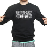 Don't Buy Guns Sweatshirt