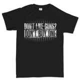 Men's Don't Buy Guns T-shirt Style001