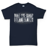 Men's Don't Buy Guns T-shirt