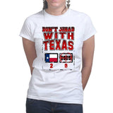Don't Jihad With Texas Ladies T-shirt Style001