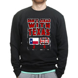 Don't Jihad With Texas Mens Sweatshirt Style001