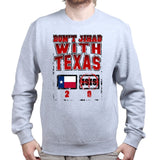 Don't Jihad With Texas Mens Sweatshirt Style001