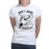 Ladies Mess With The 2nd Amendment T-shirt Style001
