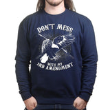 Unisex Mess With The 2nd Amendment Sweatshirt Style001