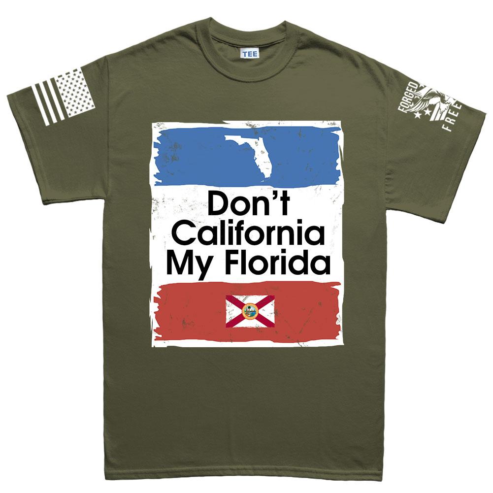 Don't California My Florida Men's T-shirt Style001