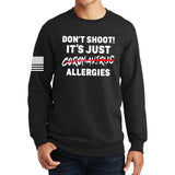 Don't Shoot Coronavirus Sweatshirt Style001