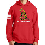 Don't Sneeze On Me Hoodie