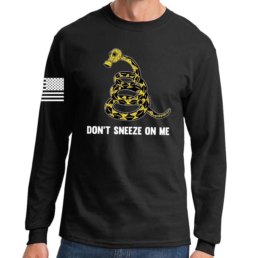 Don't Sneeze On Me Long Sleeve T-shirt Style001