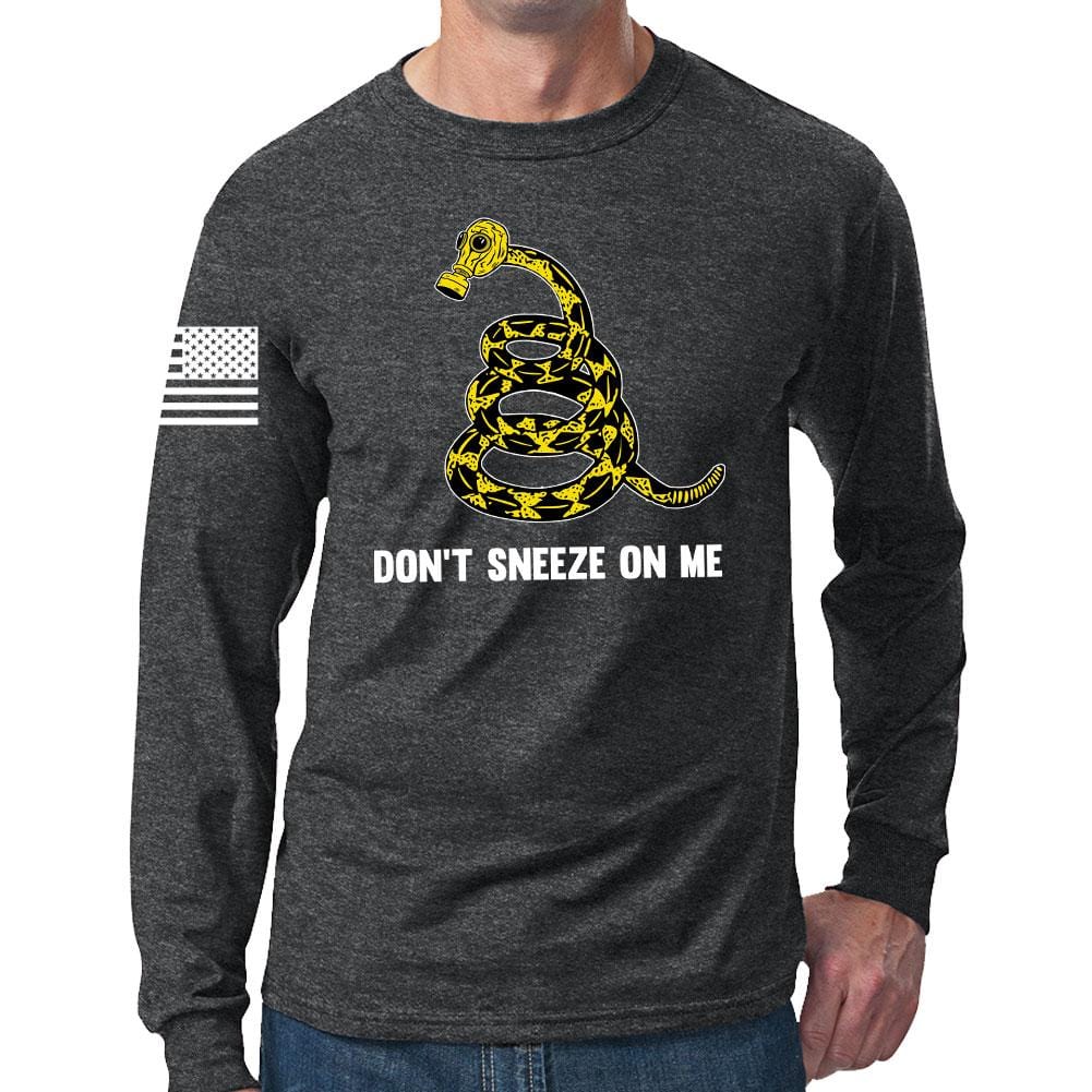 Don't Sneeze On Me Long Sleeve T-shirt Style001