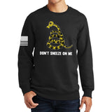 Don't Sneeze On Me Sweatshirt Style001