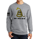 Don't Sneeze On Me Sweatshirt Style001