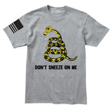 Mens Don't Sneeze On Me T-shirt Style001