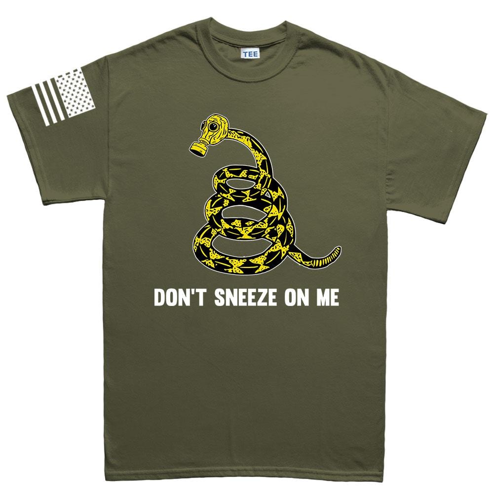 Mens Don't Sneeze On Me T-shirt