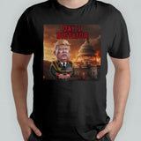 Donald Trump Day 1 Dictator Washington D.C. In Flames Shirt