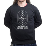 Double Tap & Center Mass Sweatshirt Style001