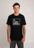 Ya Flamin' Mongrel T-Shirt