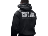 JESUS IS LORD Hoodie