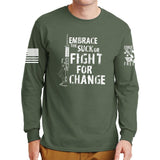 Embrace The Suck Long Sleeve T-shirt Style001