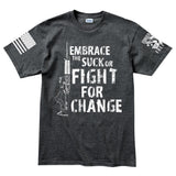 Embrace The Suck Men's T-shirt Style001