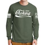 Enjoy Choking Long Sleeve T-shirt Style001