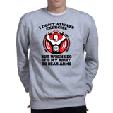 Exercise Your Right To Bear Arms Sweatshirt Style001
