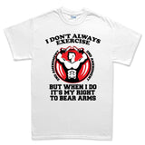 Exercise Your Right To Bear Arms Men's T-shirt