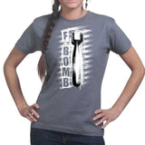 Ladies The F Bomb T-shirt Style001